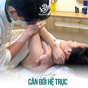 HEALING CÂN ĐỐI HỆ TRỤC 